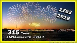 🔴 315 лет • Санкт-Петербург | Россия - Firework • ST.PETERSBURG | RUSSIA - White night - Timelapse