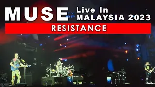 MUSE LIVE IN MALAYSIA 2023 : RESISTANCE