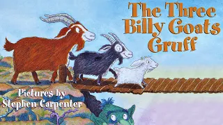 The Three Billy Goats Gruff - Read aloud with music in HD fullscreen!