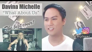 Davina Michelle  - What About Us - P!nk | REACTION