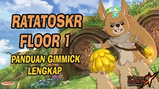 RATATOSKR Floor 1 + Panduan Lengkap | Gimmick Setiap Phase, Equip, Artifact - Seven Deadly Sins GC