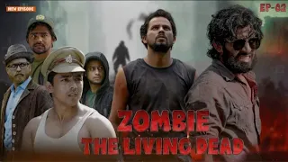 ZOMBIE-The Living Dead | EP-2