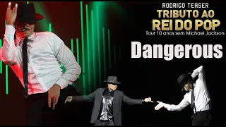 Dangerous - Tributo ao Rei do Pop (tour 10 anos sem Michael Jackson) | Rodrigo Teaser