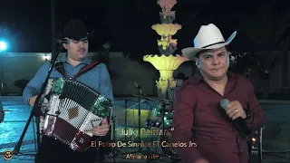 El Potro De Sinaloa Ft. Canelos Jrs - Julio Beltran (Video Musical)