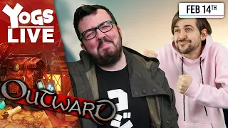 IS THIS REAL LIFE?! - Lewis & Ravs! - Outward! 14/02/20