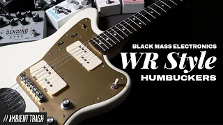 Black Mass Electronics - Wide Range Style Humbuckers // Full Demo