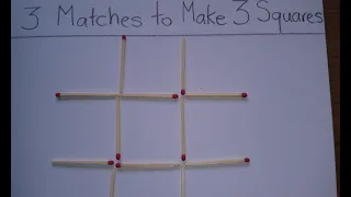 How to Solve the Match Stick Puzzle - Move 3 Matches to Make 3 Squares - Plus Solution