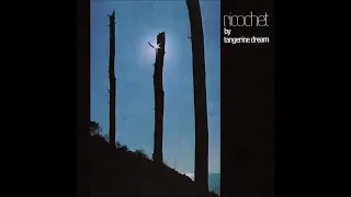 Tangerine Dream - Ricochet (1975 - FULL ALBUM)