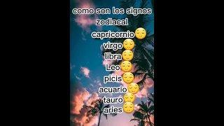 Como son los signos zodiacales UvU