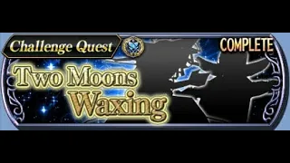 DFFOO Two Moons Waxing Chaos Challenge (No BT)