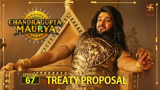 Chandragupta Maurya | संधि प्रस्ताव  | चंद्रगुप्त मौर्य | #SwastikProductions