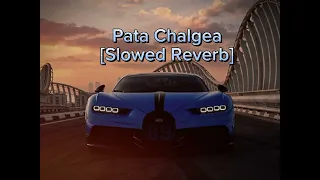 Pata_Chalgea [Slowed Reverb] | Imran_Khan