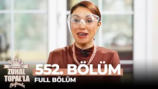 Zuhal Topal'la Sofrada 552. Bölüm (2 Mart 2021)