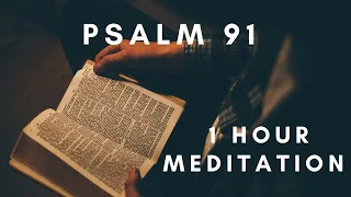 PSALM 91 | 1 Hour Repeat | Bible Verse Meditation | Fall Asleep to God’s Word