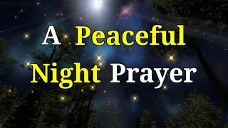 A Peaceful Night Prayer Before Sleep