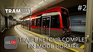 TramSim - FR - Let's Play [EP2] Trajet retour en mode "horaire" en 1.0.3