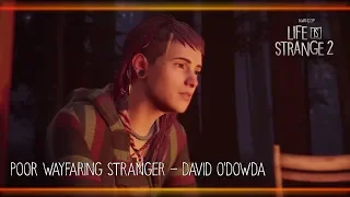 Poor Wayfaring Stranger - David O'Dowda [Life is Strange 2]
