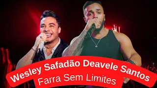 Farra Sem Limites - Wesley Safadão Deavele Santos (Letra) Wesley Safadão e Deavele Santos 2023