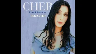 Cher Believe - remastered