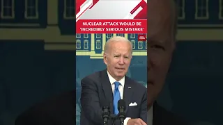 US President Joe Biden Warns Russia Against Using Nuclear Weapons #shorts
