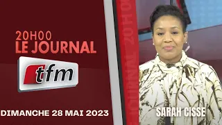 JT Français 20h du 28 Mai 2023 présenté par Sarah Cissé