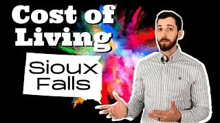 Cost of Living in Sioux Falls South Dakota