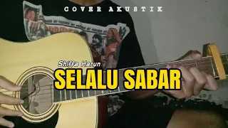 SELALU SABAR - SHIFFA HARUN | COVER AKUSTIK by Bc Official.