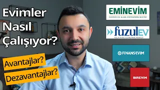 10 Adımda Evim Firmaları Nasıl Çalışıyor? (Elbirliği Sistemi - Tasarrufa Dayalı Finansman Sistemi)