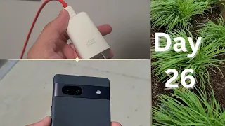 Pixel 7a Day 26 - Fast charging vs. Slow charging