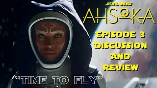 AHSOKA Episodes 3 Discussion and Review | Is This Our New Favorite Star Wars Show?