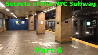 Secrets of The NYC Subway - Part 6