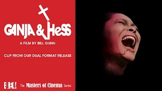 GANJA & HESS Clip from Eureka Classics Release