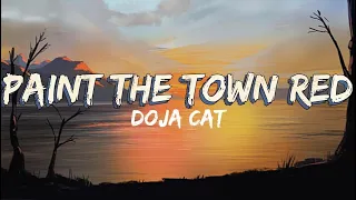 Doja Cat - Paint The Town Red songs with lyrics