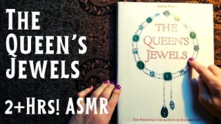 ASMR | 2+Hrs! The Queens Jewels Compilation! Whispered Book Browsing & Reading & Page Turning Sounds