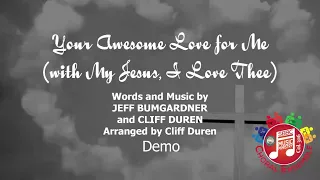Your Awesome Love for Me - Demo