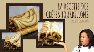 Crêpes tourbillon vanille et chocolat : recette de crêpes originale ! (pour petits et grands! )