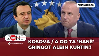 Kosova / A do ta ‘hane’ gringot Albin Kurtin? - Zonë e Lirë