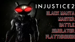 Injustice 2: Black Manta, Master Battle Simulator Playthrough & Ending (PS4) (1080P/60FPS)