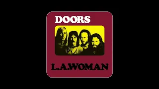 The Doors - L.A. Woman  - Hi Res Audio  Remaster