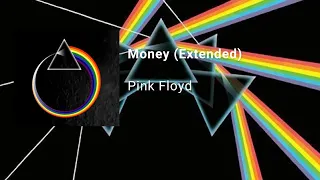 Pink Floyd - Money (Extended Version)