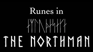 Runes in 'The Northman'