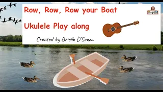 Row, row, row your boat- 1 chord Ukulele Play Along