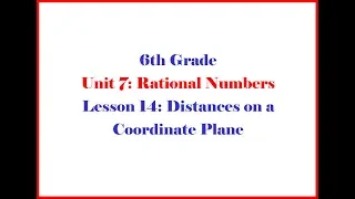 6 7 14 Illustrative Mathematics Grade 6 Unit 7 Lesson 14 Morgan