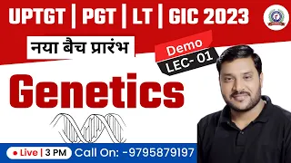 GENETICS -1 | BIOLOGY-BOTANY | UPTGT | PGT | NVS | KVS | LT-GRADE | GIC-LECTURER 2023|RAJEEV ACADEMY