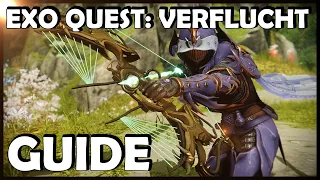 So bekommt ihr den neuen Exo Bogen //Guide zur neuen Exo Quest: Verflucht // Destiny 2 Guides //