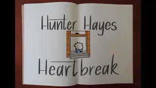 Hunter Hayes - Heartbreak (Lyric Video)