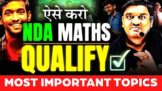 How to do 60 questions in NDA maths With Limited Chapters | NDA maths qualify trick