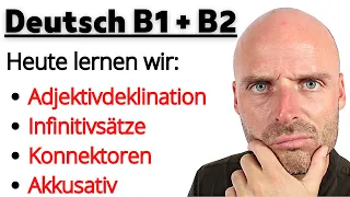 Live Deutsch lernen (B1+B2) | Adjektivdeklination + Infinitivsätze + Konnektoren ...