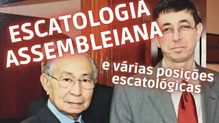 O que você deve saber sobre a Escatologia da Assembleia de Deus | @Cirozibordi