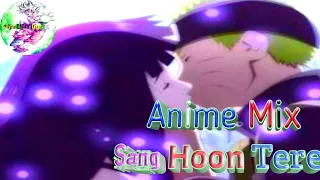 Sang Hoon Tere//AmV//Anime Mix//